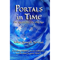 Portals in Time: The Quest for Un-Old-Age