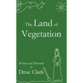 The Land of Vegetation