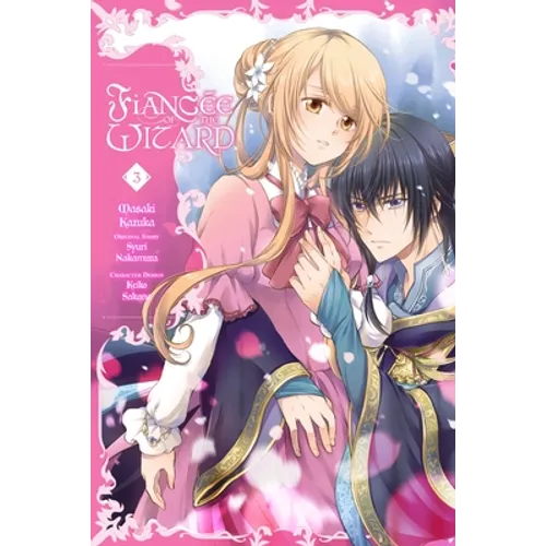 Fiancée of the Wizard, Vol. 3: Volume 3