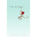 Time Without