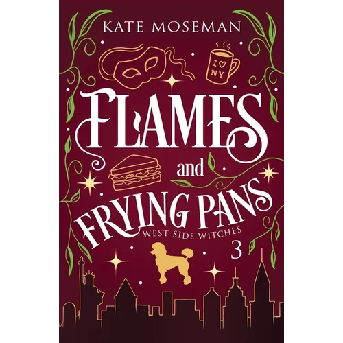 Flames and Frying Pans