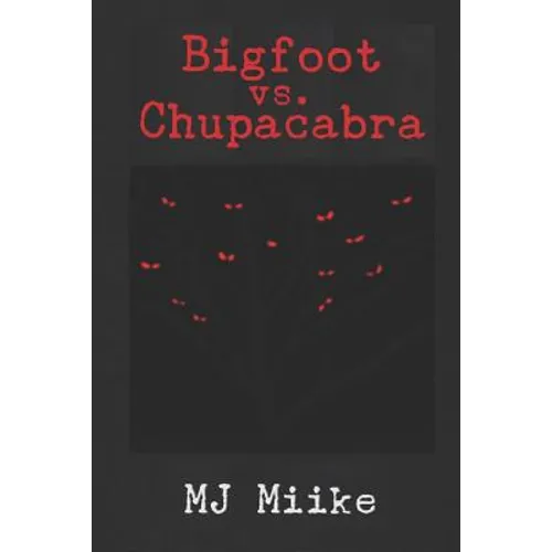 Bigfoot vs. Chupacabra: Travels with Sarai