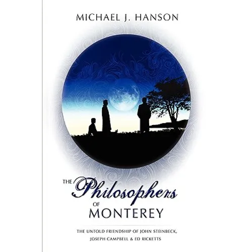 The Philosophers of Monterey