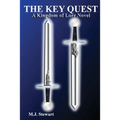 The Key Quest: A Kingdom of Lorr Novel