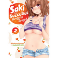 Saki the Succubus Hungers Tonight Vol. 2