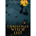 Christmas Witch List: A Westwick Witches Paranormal Cozy Mystery