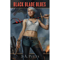 Black Blade Blues