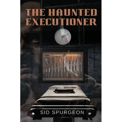 The Haunted Executioner