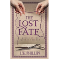 The Lost Fate: Book I of the Moirai Trilogy