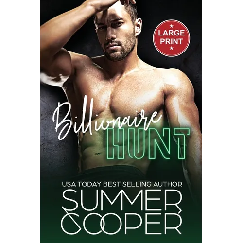 Billionaire Hunt: A Surrogate Billionaire Contemporary Romance (Large Print)