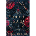 The Protector Guild: Books 1-3