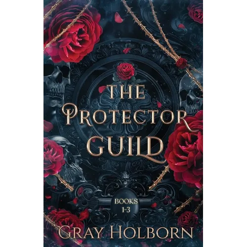 The Protector Guild: Books 1-3