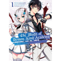 The Misfit of Demon King Academy 01: History's Strongest Demon King Reincarnates and Goes to School with His Descendants