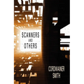Scanners and Others: Three Science Fiction Stories