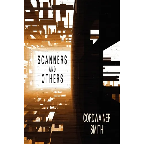 Scanners and Others: Three Science Fiction Stories