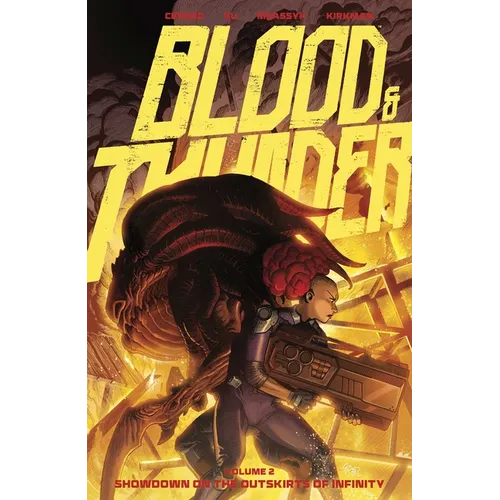 Blood & Thunder Vol. 2: Showdown on the Outskirts of Infinity