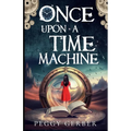 Once Upon a Time Machine