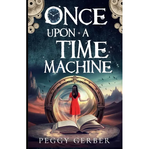 Once Upon a Time Machine