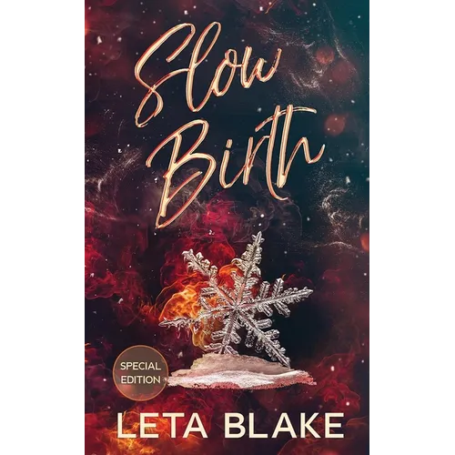 Slow Birth: Special Edition