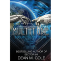 Multitude: A Post-Apocalyptic Thriller (Dimension Space Book Two)