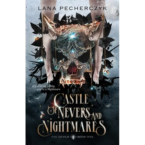 Castle of Nevers and Nightmares: A Fae Devils Novel