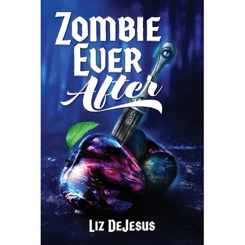 Zombie Ever After