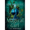 Morrighans Weave: Magical Girl
