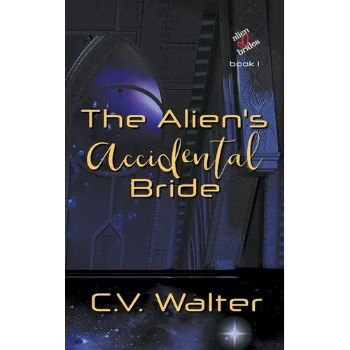 The Alien's Accidental Bride