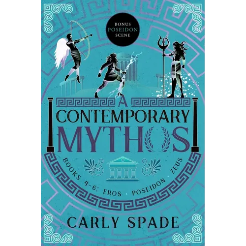 A Contemporary Mythos Series Collected (Books 4-6)