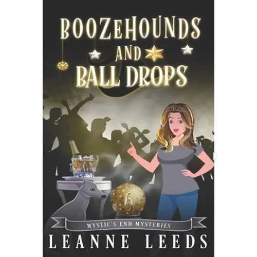 Boozehounds and Ball Drops