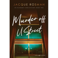 Murder off U Street: The Academic Mom Mysteries