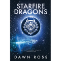 StarFire Dragons: Book One