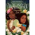 Charmed Life (Wildseed Witch Book 2)