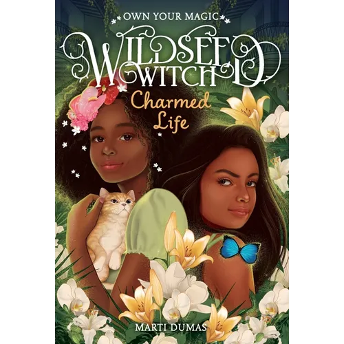 Charmed Life (Wildseed Witch Book 2)
