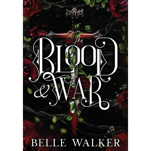 Blood and War: A Dark Fantasy Romance