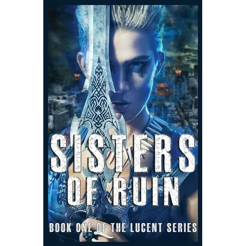 Sisters of Ruin