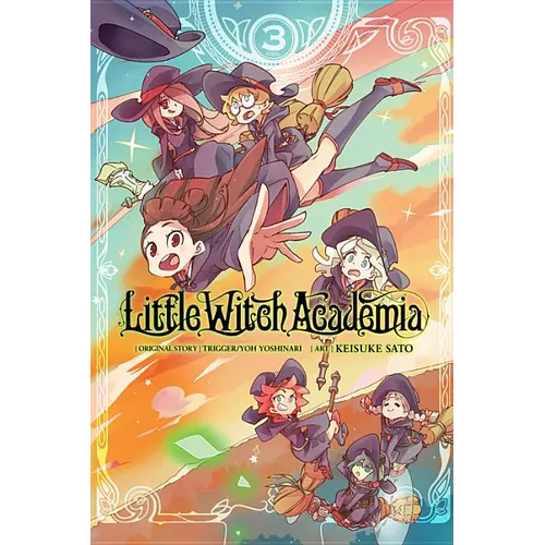 Little Witch Academia, Vol. 3 (Manga): Volume 3