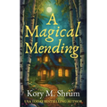 A Magical Mending