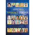 The Autobiography of an Extraterrestrial Saga: Thyron's Dossier