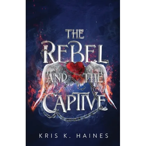 The Rebel and the Captive
