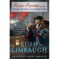 Rush Revere and the Star-Spangled Banner
