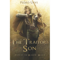 The Traitor's Son: (Path of the Ranger Book 1)
