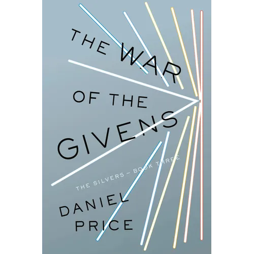 The War of the Givens: The Silvers Book Three
