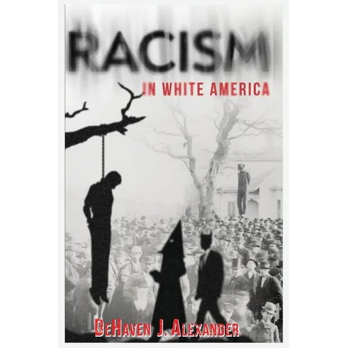 Racism in White America