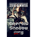 Emerald Shadow: Season One - Episode 3
