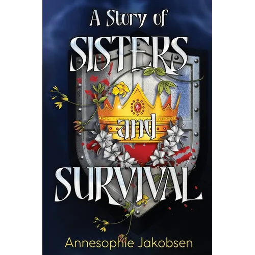 A Story of Sisters and Survival