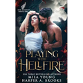 Playing with Hellfire: Paranormal Romance