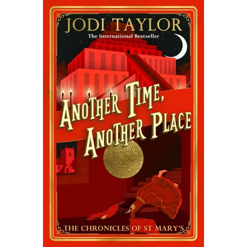 Another Time, Another Place: Chronicles of St Mary's 12