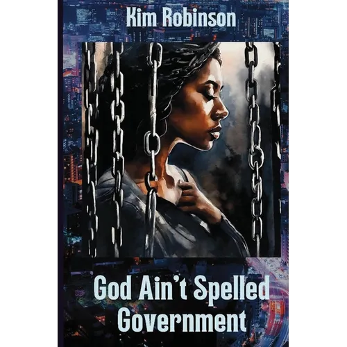 God Ain't Spelled Government