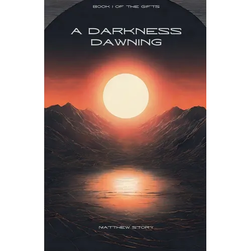 A Darkness Dawning